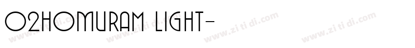 02HomuraM Light字体转换